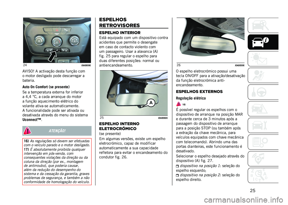 JEEP RENEGADE 2021  Manual de Uso e Manutenção (in Portuguese) ���B�Z
� �J��J�V�]�]�

�7�H�L�6�%�: �7 �������!�"� ���
�� ���	�!�"� ���
� ����� ���
���
��� ���� ���
������
�� �
��������
����	 ��
 �
�	��*�