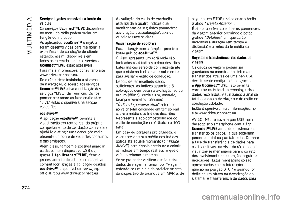 JEEP RENEGADE 2021  Manual de Uso e Manutenção (in Portuguese) ���I�4�N�L��+�3�L�7
��
� �7������	� ���#���	� ������(���� � �2�	���	 ��	
���(����	
�%�
 �
�����!��

���	�
�
����\�D�5�C� ���
���	�����

�	� ���	