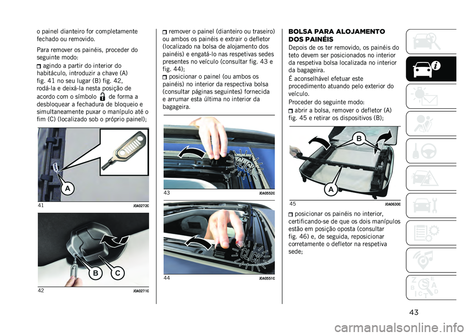JEEP RENEGADE 2021  Manual de Uso e Manutenção (in Portuguese) ��� ����	�� ����	����� ��� �����������	��
������� �� ���������
���� ������� ��
 ����	���
� �������� ��
�
��
���	�� ��