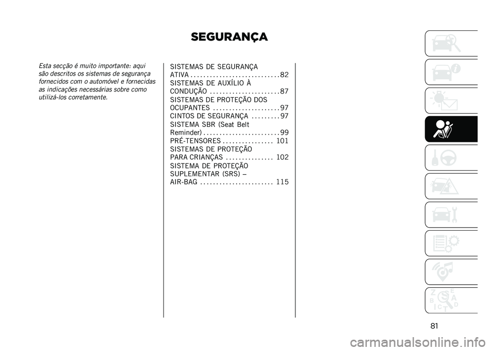 JEEP RENEGADE 2021  Manual de Uso e Manutenção (in Portuguese) ������	���	
���4��� �����!� � ��	�
�� �
����������5 ���	�

��!� ������
��� �� ��
������ �� ���(�	�����
�������
��� ��� � ��	�