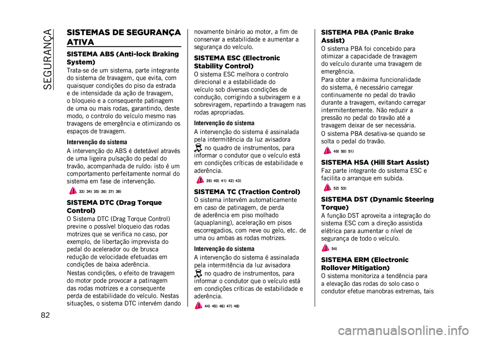 JEEP RENEGADE 2021  Manual de Uso e Manutenção (in Portuguese) ����	�
����
�
�� ��
������ �
� ��������	�
���
��
��
����� ��� ���������� �������
������� 
��)�"�#�"�,�0�! �(�! �1�% �0�&�0�#�!�%�"�2 �3�"�