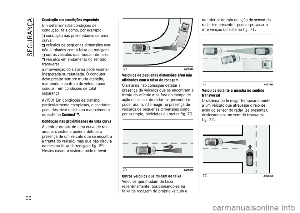 JEEP RENEGADE 2021  Manual de Uso e Manutenção (in Portuguese) ����	�
����
�
�
� �!���
�-��	� �� �$���
���+�� ���"��$��
��
��% �(�!�#�!�)�%�&��"�(�"�0 �8�5��(�&�9�:�!�0 �(�!
�8�5��(�1�9�<�5�2 �#�"�&�0 �8�5�%�5�2 �3�5�) �!�I�!�%�3�$�5