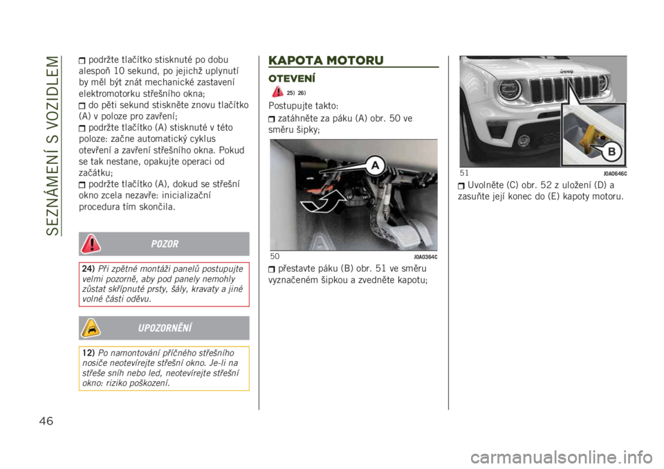 JEEP RENEGADE 2019  Návod k použití a údržbě (in Czech) ���<�2��[�I�<��N����1�8�2�O�/�R�<�I
&(
����	��� �����&��� ���������% �� ����
�������) �K�@ ������� �� ������� ����"����&
��" �
�� ��#�