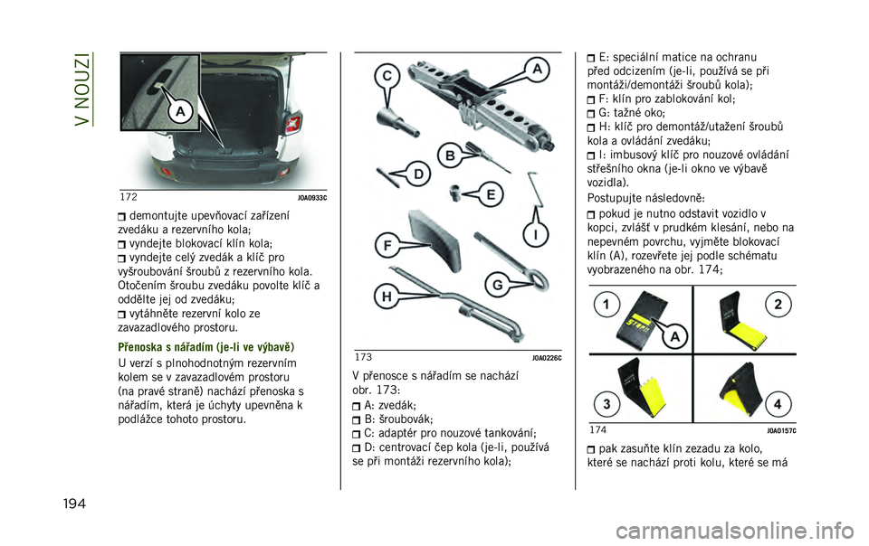 JEEP RENEGADE 2020  Návod k použití a údržbě (in Czech) ��:��2�A�K�;�P
��� �-�b�+
��P�9�P�_�R�R�8���!������� �����6����#� ��������
������� � �	����	����$� �����9 ��3������ ��������#� ����