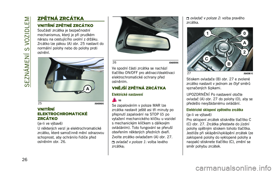 JEEP RENEGADE 2020  Návod k použití a údržbě (in Czech) ��1�D�;�2�[�L�D�2�O��1��:�A�;�P�8�S�D�L
��	 ��
���� �������
������� ��
���� �������
�1���"���� ��	�#���� �� ������"������
�!��#�$�����!�