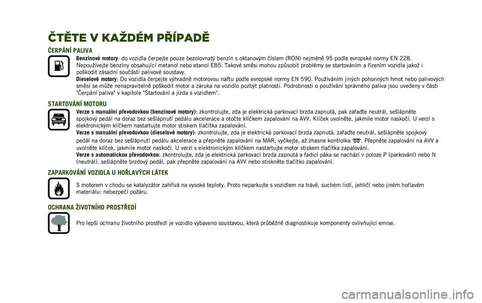 JEEP RENEGADE 2020  Návod k použití a údržbě (in Czech) ����� � ���	�
�� �
���
��
�
�>�@���A��B ��9�C�:��9
�D�	�
���
���- �������> �� ������� �"��	����� ����� �����������4 ������ � �����