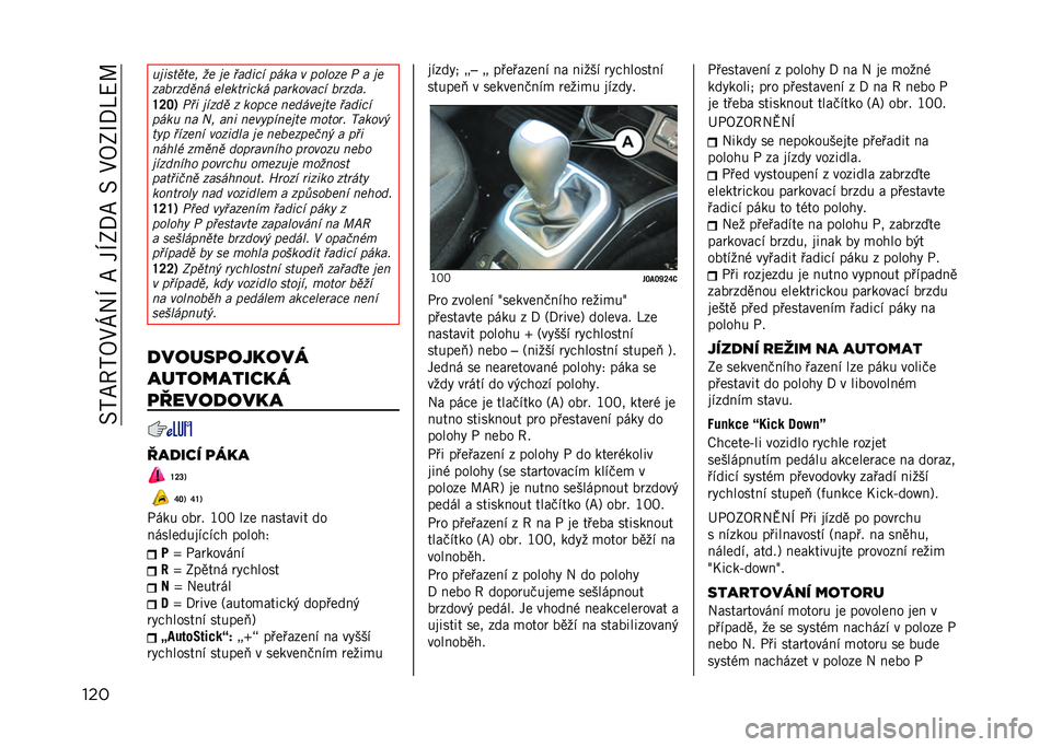 JEEP RENEGADE 2021  Návod k použití a údržbě (in Czech) ���?�E�7�?�8�1�[��M��E���M�2�/�E����1�8�2�N�/�Q�<�G
��� ��$�,������# �� �$� �&���,�� ���	� � ������ �+ � �$�
��������� ����	���,��	� ����	���
