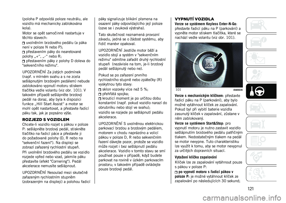 JEEP RENEGADE 2021  Návod k použití a údržbě (in Czech) ����6������ �- ������"��  ������ �����	� ��� ���
������� �
�  �
���������% ��������� ��
�����9�
�G����	 �� ���� ���
������