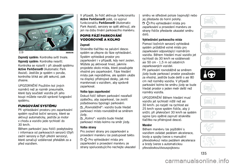 JEEP RENEGADE 2021  Návod k použití a údržbě (in Czech) ����I�I�:
��P�9�P�_�Q�_�8
����
��� �#��#��-��a �)����	���� ���"��" ��	�����
����
��� �#��#��-��a �)����	���� �����"��"�
�)����	���� �� �	��