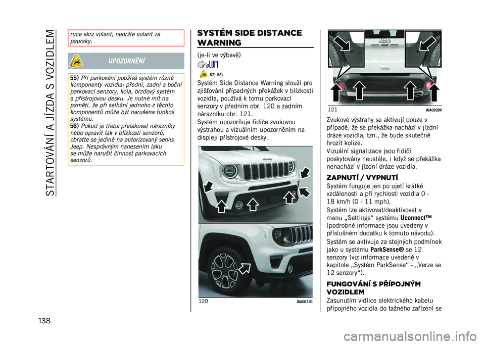JEEP RENEGADE 2021  Návod k použití a údržbě (in Czech) ���?�E�7�?�8�1�[��M��E���M�2�/�E����1�8�2�N�/�Q�<�G
��� ���� ��	�� �������g ������� ������ ��
������	�
�!
����������
�[�[�3 �+�&�, ����	���