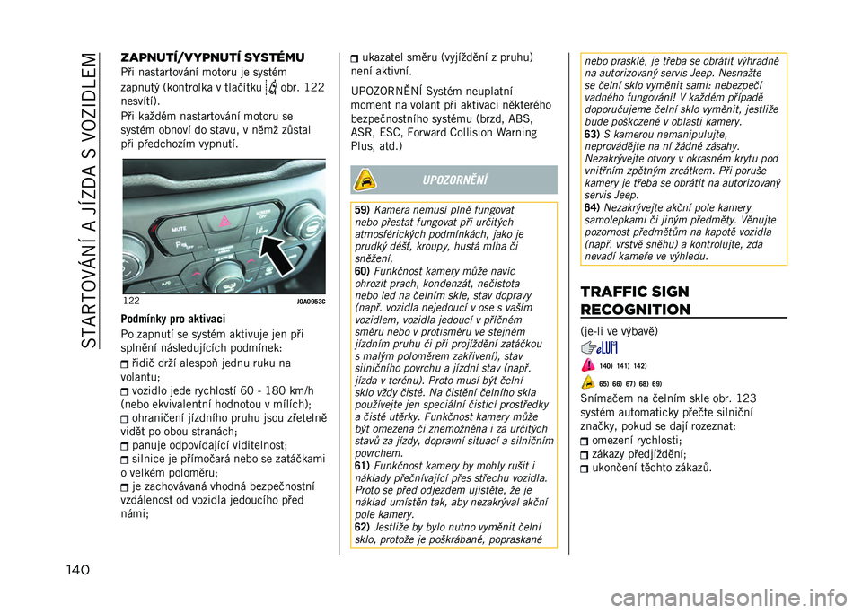 JEEP RENEGADE 2021  Návod k použití a údržbě (in Czech) ���?�E�7�?�8�1�[��M��E���M�2�/�E����1�8�2�N�/�Q�<�G
��� ���
�������"�
���� ��"�����
�-�� ������	���� ��" �
����	� �� ��%����
�������& �6���