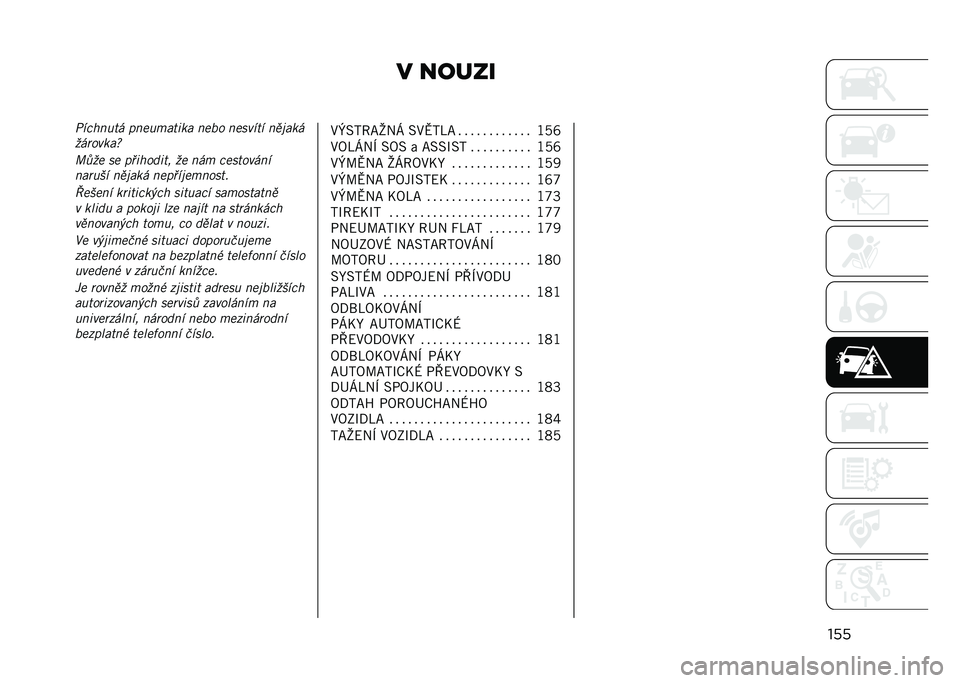 JEEP RENEGADE 2021  Návod k použití a údržbě (in Czech) � �����
����+������� ��������,�	� ���� ������� ���$��	�
������	��i
�9��� �� ��&�,����,��# �� ��� ���������
�����%� ���$��	�