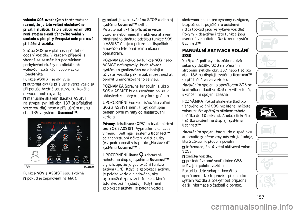 JEEP RENEGADE 2021  Návod k použití a údržbě (in Czech) ���
���+��
�� �F��F ���	��	�
�� � ����� ��	�.�� �#�	
������� ��	 �"�	 ���� ���+��
� �� �#�+��&����
�
�������
� �#�+��� ���) �G��� �#�+��� �