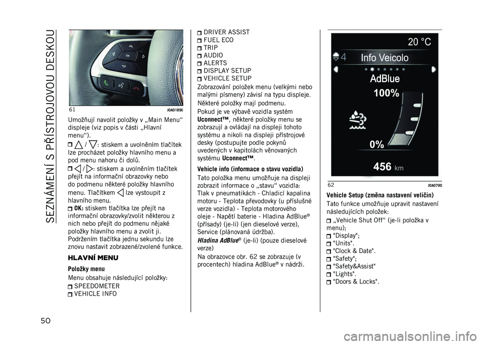JEEP RENEGADE 2021  Návod k použití a údržbě (in Czech) ���<�2��[�G�<��M����-�Y�M��?�7�8��8�1�8�F��/�<��)�8�F
�� �c�I
��P�9�P�Y�Z�_�8
�F�
���(���" ������� �������% � �A�G��� �G����B
�������� �6��� �����