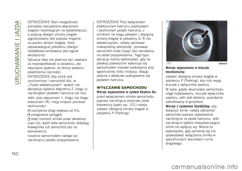 JEEP RENEGADE 2019  Instrukcja obsługi (in Polish) ��,�E�,�-�K�B�D�I�B�:�I�9��I���B�*�F�B
!%*
�5�=�@�E�*�9�/�9�:�I�9 �=��� ���	���������
���
����� ���	���������	 ��%�������

���	���	�
 �3������	���