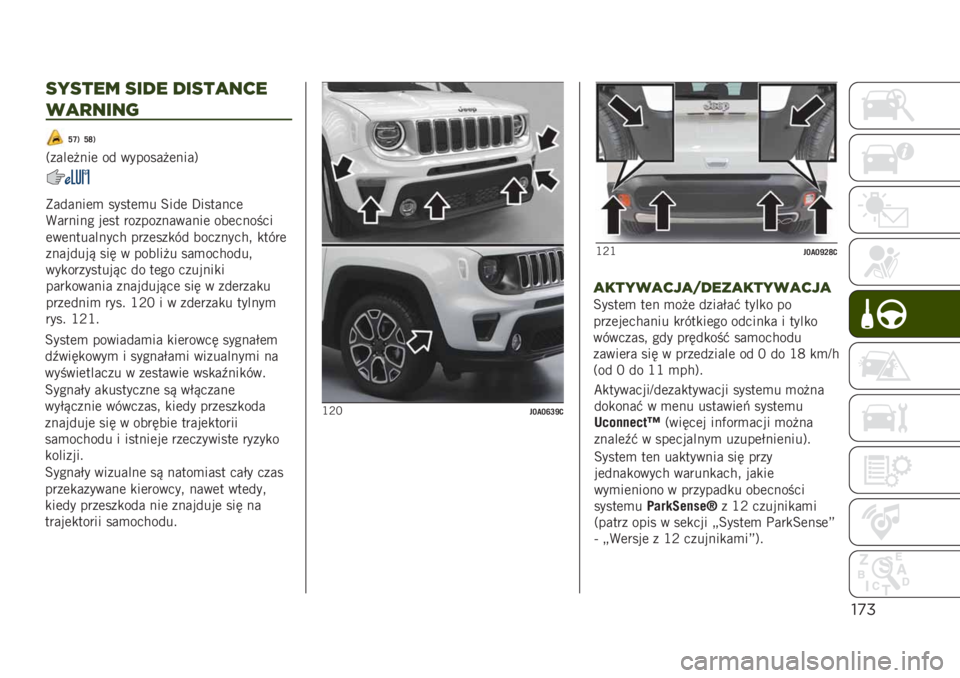 JEEP RENEGADE 2019  Instrukcja obsługi (in Polish) !’#
-*-+%4 -$0% 0$-+,#&%
3,)#$#1
�T�Q�)
�3����	�!���	 �� �������!�	����6
�T�S�)
�*������	�
 �����	�
� �=���	 �F�������	
�)������ ��	�� ����������