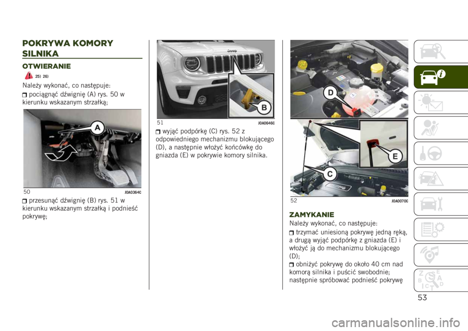JEEP RENEGADE 2019  Instrukcja obsługi (in Polish) %#
("!)*3, !"4")*
-$9#$!,
"+3$%),#$%
�F�T�) �F�O�)
�:���	�!� ���
����#�  �� ���������	�2
���������# ��.������ �3�B�6 ���� �8�> �
�
��	����
� 