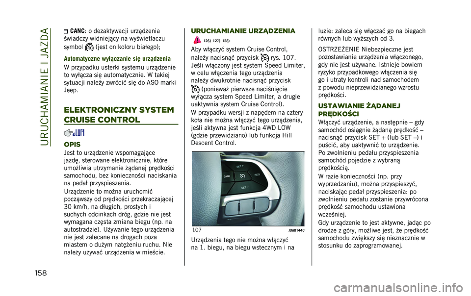 JEEP RENEGADE 2020  Instrukcja obsługi (in Polish) ��7�I�7��M��H�K��#�K�C��K��-��5�J�
���	 �5��9�5
�= � ���
����!�	���� ���
�$��
��
��
��	�����
�! �	���
����$��! �
� �	�!��	�������
�
��!� ��� �>���