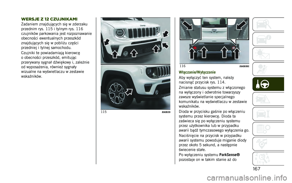 JEEP RENEGADE 2020  Instrukcja obsługi (in Polish) ������
��� � �O�P ��������
��
�5����
���  �
�
������$��!�� ��� �	 �
����
���
���
���
��  ��!��" �*�*�B � ��!��
�!�  ��!��" �*�*�X
��
���
���,�	