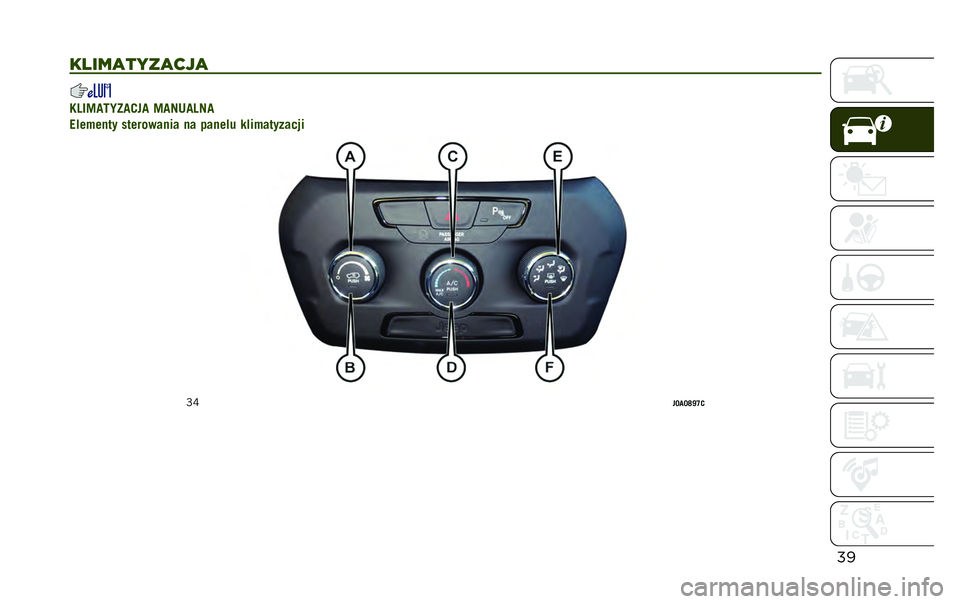 JEEP RENEGADE 2020  Instrukcja obsługi (in Polish) ��

�����
����
���
�:�;��=��8�?�B��5�"� �=��9���;�9�
�1�!�����
� ��
�������� �� �����!� ��!����
������
�N�[
�"�E��E�S�X�Q�5    