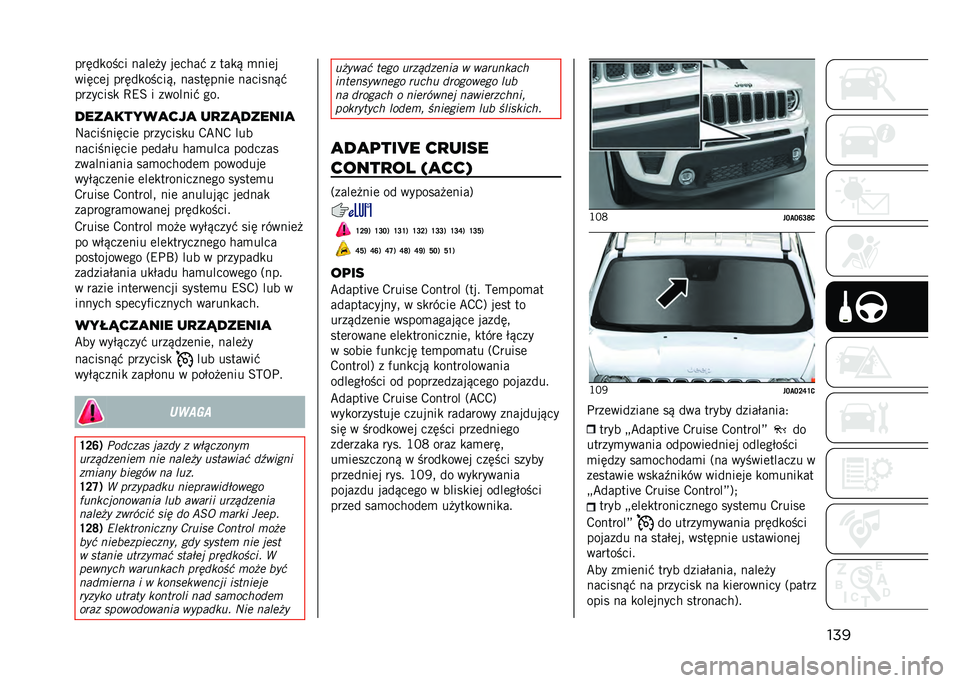 JEEP RENEGADE 2021  Instrukcja obsługi (in Polish) ��������
���� ����	� � ��	����" � ���
�& �
���	�
�����	� �����
�����&� ���������	 �������&�"
��������
 �E�9�= � �������" ���
���