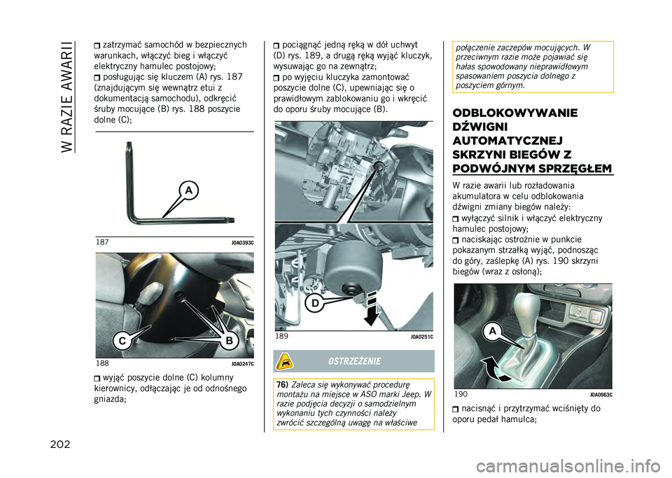 JEEP RENEGADE 2021  Instrukcja obsługi (in Polish) ��(��E�B�)�I�9��B�(�B�E�I�I
��� �������
��" ���
����� � ��	����	������
������
���� ��$�&����" ���	� � ��$�&����"
�	��	�
������� ���
���	