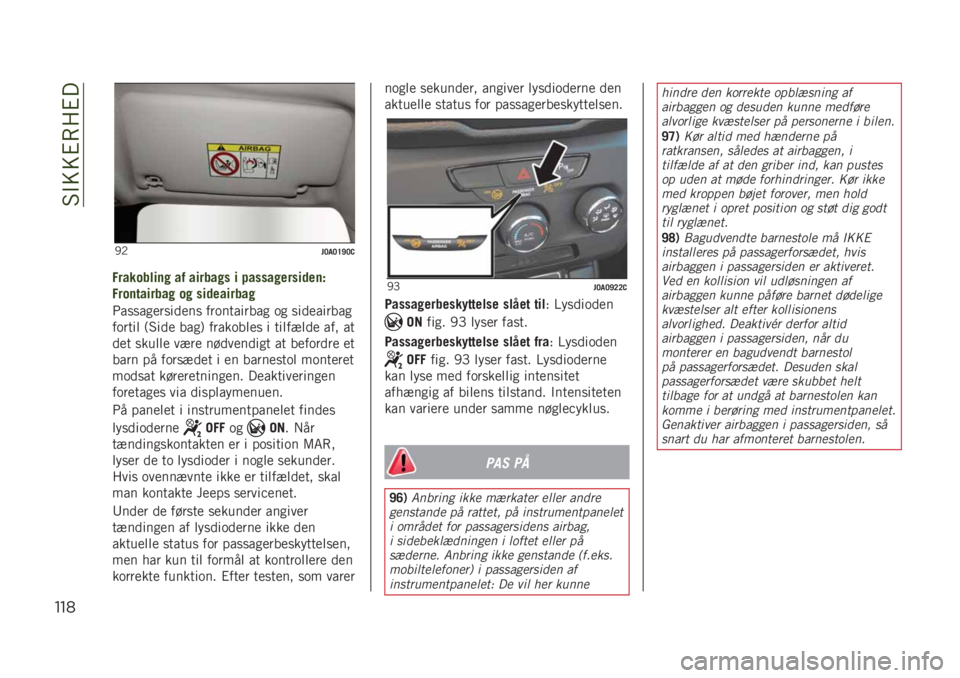 JEEP RENEGADE 2019  Brugs- og vedligeholdelsesvejledning (in Danish) ��#�$�=�=�%�8� �%�
""*
�/�,��<��<�D�H�<�-
�,��������� �� ������� � �����������	���&
�,����"������ �� ���	�������
�5��
�
��
���
���