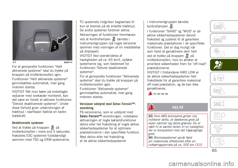 JEEP RENEGADE 2019  Brugs- og vedligeholdelsesvejledning (in Danish) *’
�K�F��<��<�H�C�D�-
�3�	� �� �
���	������ �������	��� �4� ���
���������� �
��
������4 �
��� �� ������ ��
������� �� ��������	�