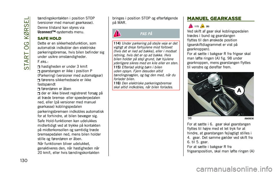 JEEP RENEGADE 2020  Brugs- og vedligeholdelsesvejledning (in Danish) ��#�?�6�8�?��.���=�A�8�#�%�@
��� �������
�
��	������� � ��	�
����	� �#�?�.�5
�9����
��	��� ��� ������ �
������
�
��:�
����� ����
���� ��