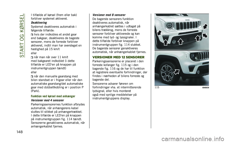JEEP RENEGADE 2020  Brugs- og vedligeholdelsesvejledning (in Danish) ��#�?�6�8�?��.���=�A�8�#�%�@
��� �$ �������� �� ����
�� �9���� ����� ����:
��	������� �
��
����� ����������
�+�����
����
��
�#��
��