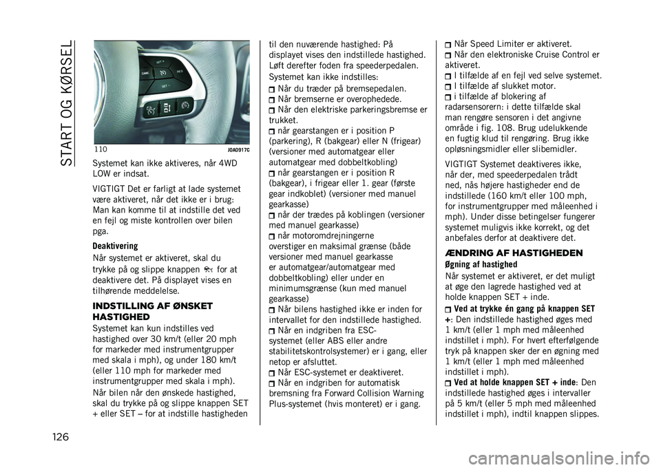JEEP RENEGADE 2021  Brugs- og vedligeholdelsesvejledning (in Danish) ��#�?�6�8�?��.���=�A�8�#�%�@
���	 �<�<�2
��<��<�J�D�C�-
�#��
����� ��� ���� ���������
� ��� �F�V�
�@�.�V �� ����
���
��$��?�$��? ��� �� ������
�