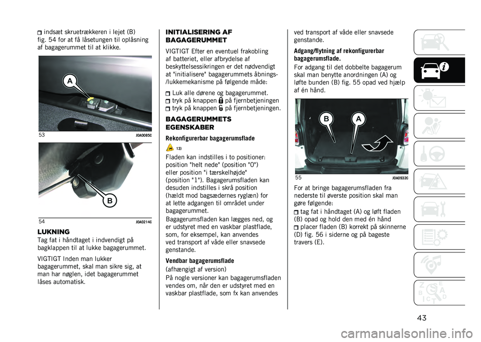 JEEP RENEGADE 2021  Brugs- og vedligeholdelsesvejledning (in Danish) ������
�� �
������������� � ����� �9�1�:
���
� �0�F ��	� �� �� ���
�����
�� ��� �	����
����

�� ���
��
������� ��� �� �������