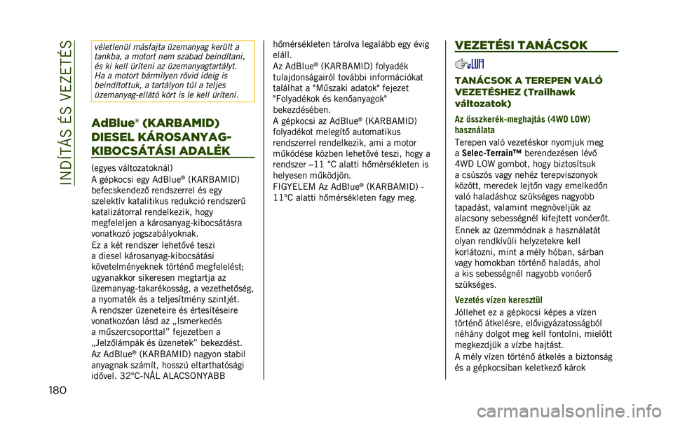 JEEP RENEGADE 2020  Kezelési és karbantartási útmutató (in Hungarian) ���6��a��U���Z���T��Y���Z�
��	� �"�	��
���
��� �&��
�*���� ���
�&����� ��
���� �
�����%��- � �&����� ��
�& �
���%�� �%�
����+�����-
�	�
 �