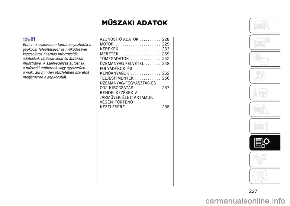 JEEP RENEGADE 2021  Kezelési és karbantartási útmutató (in Hungarian) ������� �����	�
���
�$� � �� � �������� �� ������!���%�	��,���� �
�����	��� �(�����)������� �� �!�&���������
������	����	� 