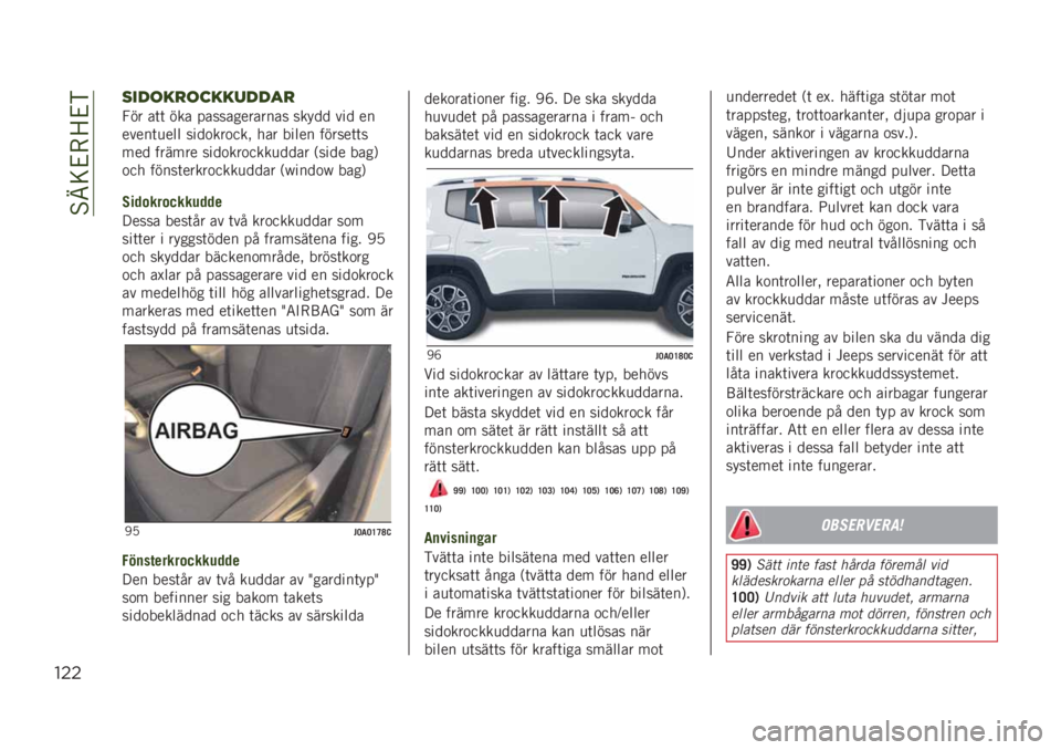 JEEP RENEGADE 2019  Drift- och underhållshandbok (in Swedish) ��%�B�=�&�-�>�&�)
"$$
4"-(#)(6##5--+)
�7�� ��	�	 ��� ������������� ����� ��� ��
�����	�
��� ����
���
���! ��� ����� ������	�	�
��� 