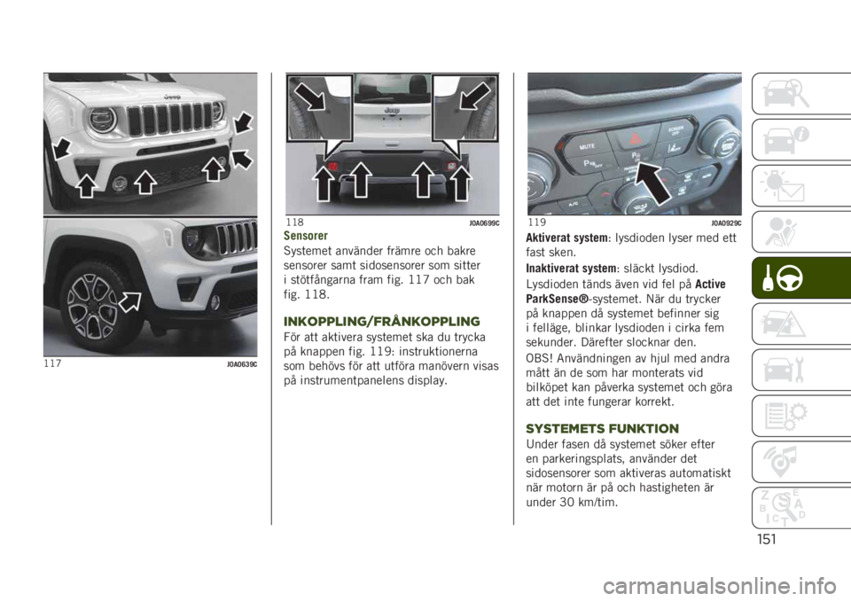 JEEP RENEGADE 2019  Drift- och underhållshandbok (in Swedish) "’"
�<�<�L�#�=��=�A�?�I�@
�<�<�4�#�=��=�A�I�I�@���
�����
�%���	����	 �������� ������ �
�� �����
�����
��� ����	 ����
�����
��� ��
� �