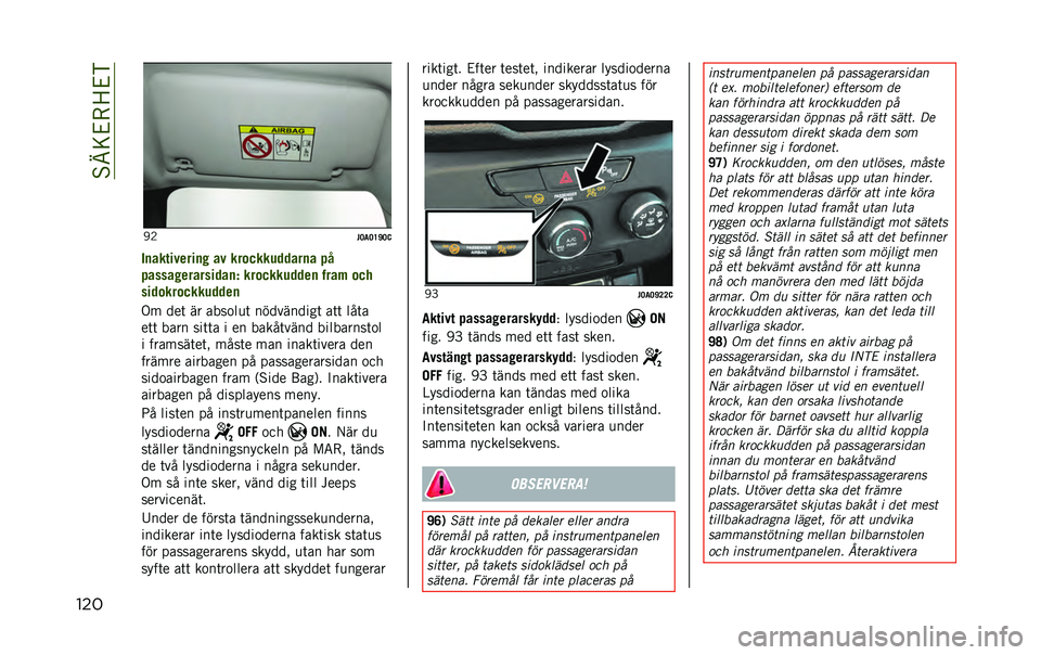 JEEP RENEGADE 2020  Drift- och underhållshandbok (in Swedish) ��%�B�=�&�-�>�&�)
��� �1�3
�#�=��=�D�J�=�@
�/�
�����!����
�" ��! �������	�����
� �$�
�$�����"���������
�P �������	����
 ���� ���
���������