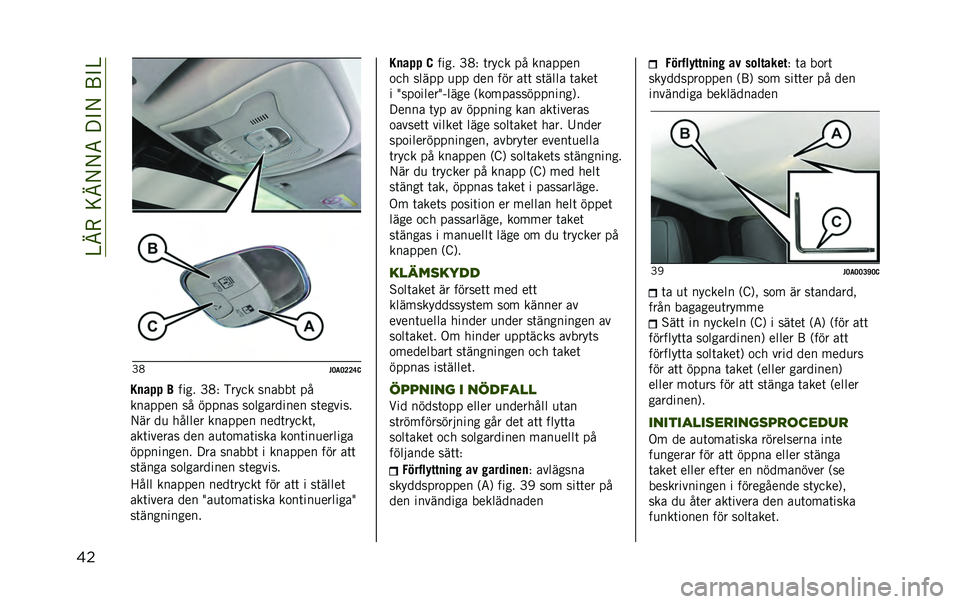 JEEP RENEGADE 2020  Drift- och underhållshandbok (in Swedish) ��@�B�-��=�B�/�/�5�� �"�/��;�"�@
�� �F�4
�#�=��=�>�>�B�@
�2�
��$�$ � ���� �F�4�+ �)���� ������	 ��
������� �� ������ ��
��������� ��	������
�/�