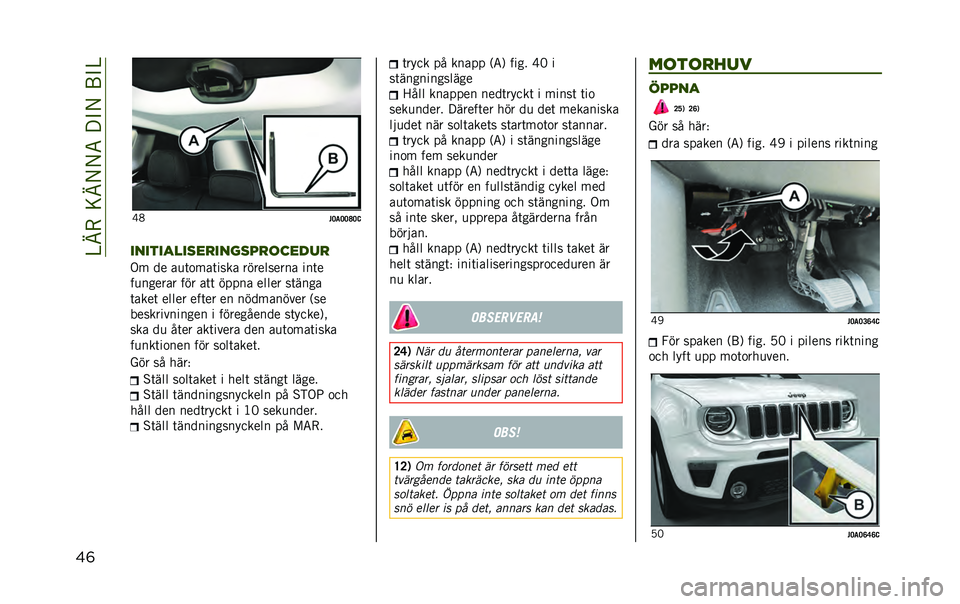 JEEP RENEGADE 2020  Drift- och underhållshandbok (in Swedish) ��@�B�-��=�B�/�/�5�� �"�/��;�"�@
��	 �J�4
�#�=��=�=�E�=�@
�����������
������
�	�����

�.� �� ��
�	�
���	���� ���������� ���	�
��
������ ��� �