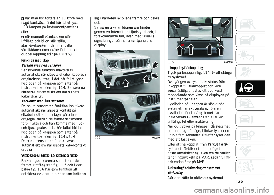 JEEP RENEGADE 2021  Drift- och underhållshandbok (in Swedish) ������ ��� ��� ��
��	��� �� �<�< ���?� ���
����� �������$�� �,� ���	 ��� ������	 �����
�@�&� �(������ �� ����	��
����	�������