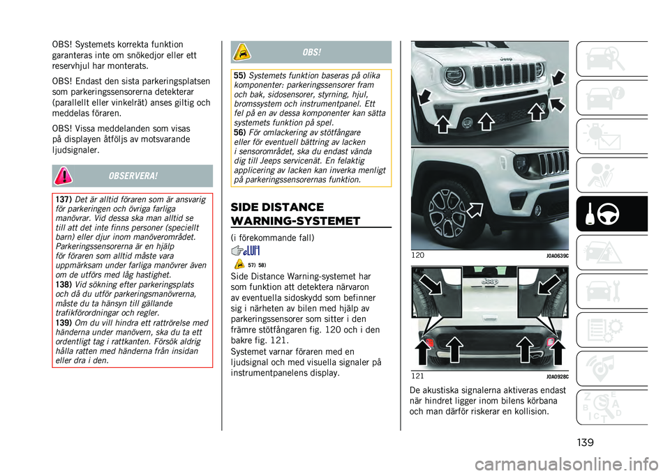 JEEP RENEGADE 2021  Drift- och underhållshandbok (in Swedish) ����.�;�%�* �%���	����	� ��
�����	� ��
���	��
�
������	���� ���	� �
� ��������
� ����� ��	�	
���������
� ��� ��
��	����	��
�.�;�%�* �&