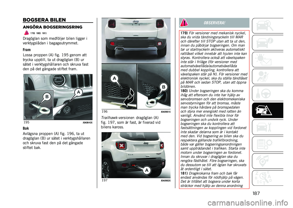 JEEP RENEGADE 2021  Drift- och underhållshandbok (in Swedish) ���
��	����
� �����
�����
� ��	����
�����
���
�E�D�K�, �E�F�=�, �E�F�E�,
� �������� ��
� ��������� ����� ������ �
�����	�������� 