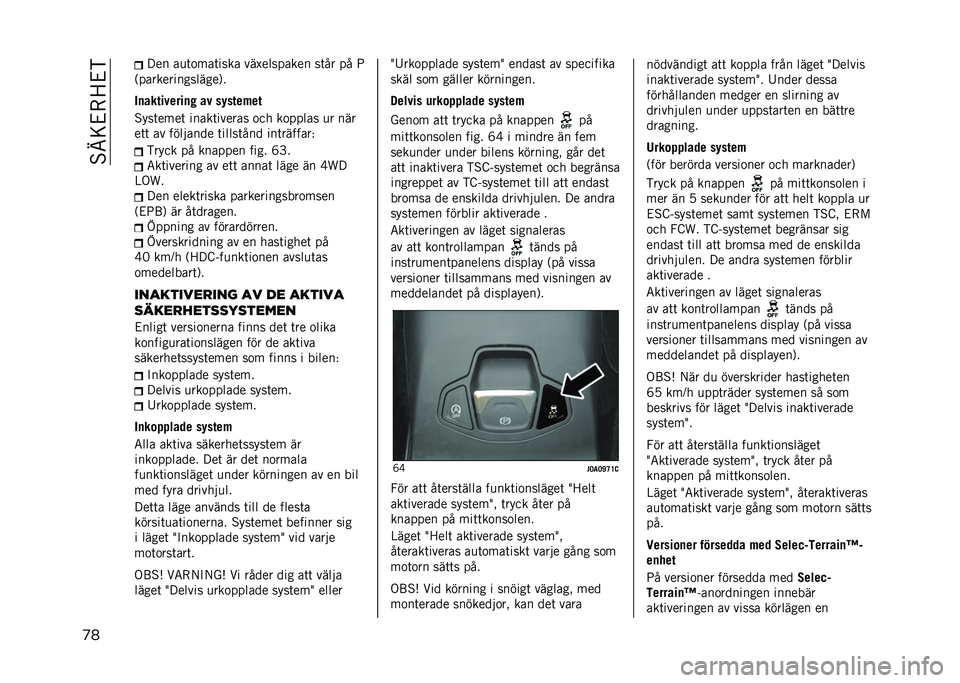 JEEP RENEGADE 2021  Drift- och underhållshandbok (in Swedish) ��%�B�=�&�-�>�&�)
�
� � �� ��
�	�
���	���� ���$�������� ��	�� �� �9
�,���������������0�
�/���	���!�����" ��! ��*������
�%���	����	 ����