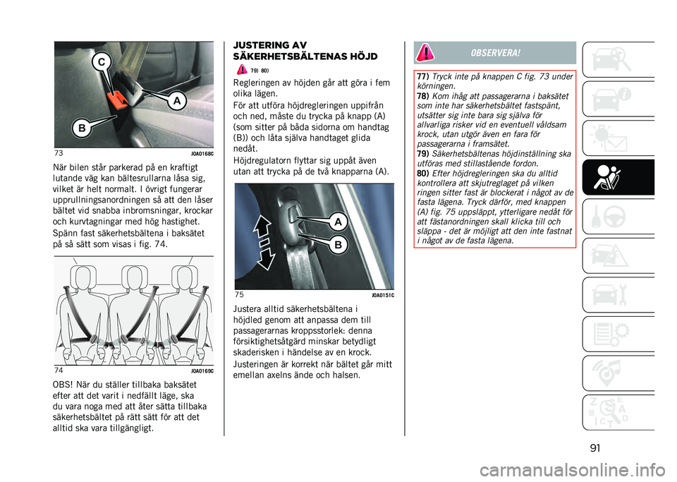 JEEP RENEGADE 2021  Drift- och underhållshandbok (in Swedish) ���M�F
�#�=��=�E�B�F�@
�/�� ����� ��	�� �������� �� �� �����	���	
��
�	���� ��� ��� ����	����
������ ���� ����!
������	 �� ����	 