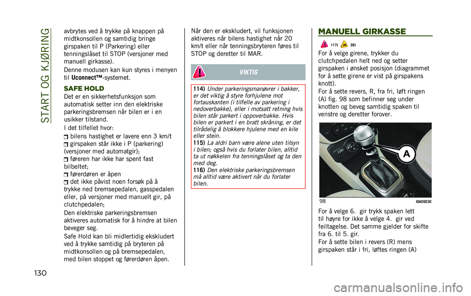 JEEP RENEGADE 2020  Drift- og vedlikeholdshåndbok (in Norwegian) ��5�>�6�(�>��)�?����@�(�"� �?
��� �������
� ��
�
 � ������
 �� ������
� ��
���
�������	�	�
� �� ������
�� ������

��������
� ���	 �4 �
