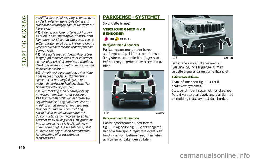 JEEP RENEGADE 2020  Drift- og vedlikeholdshåndbok (in Norwegian) ��5�>�6�(�>��)�?����@�(�"� �?
���	 ����	��	������
 �� �����
����	�
���
 �����
� ��
���
�� ����� ����� ��
 ������ �������
�	�
� ��
�

��