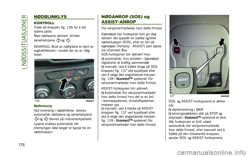 JEEP RENEGADE 2020  Drift- og vedlikeholdshåndbok (in Norwegian) ��"�� �@��5�5�"�>�8�6�5��)� �#�(
��
�	 �����������
����
�
���
�>���� �� ������
� ���� �:�D�I ��� � ��	�
�	���
��
 ���<���
�7�
�
 ���
�	���
��
 