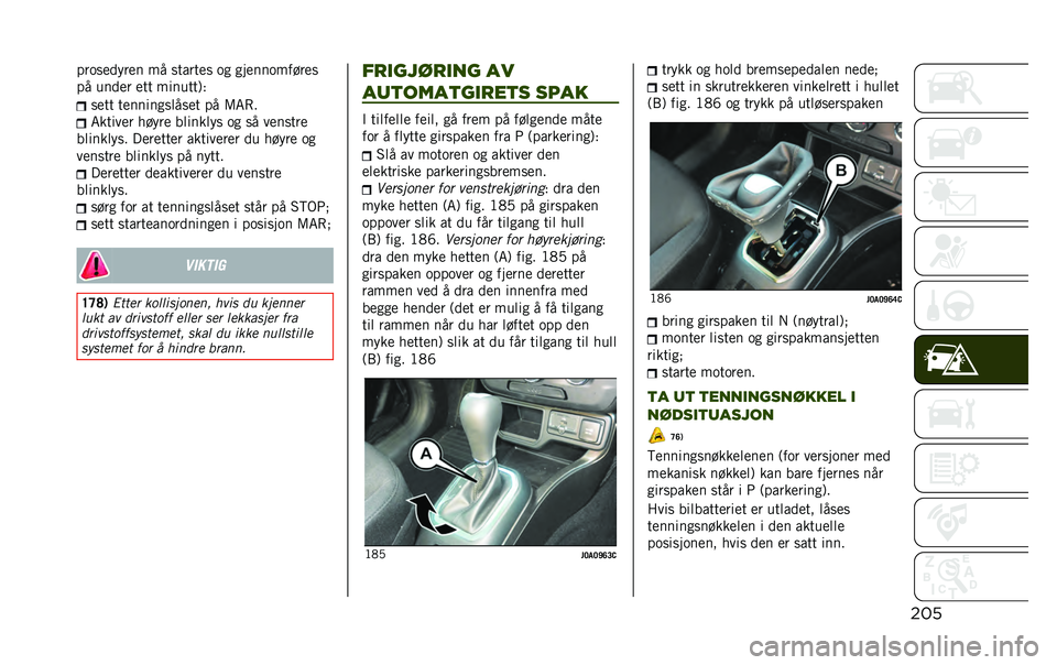 JEEP RENEGADE 2020  Drift- og vedlikeholdshåndbok (in Norwegian) ��������
�
���
� �� ������
� �� ���
��������
�
�� ���
�
� �
�� �������*�&
��
�� ��
�������	���
� �� �7�6�(�
�6�����
� �����
 ��	��