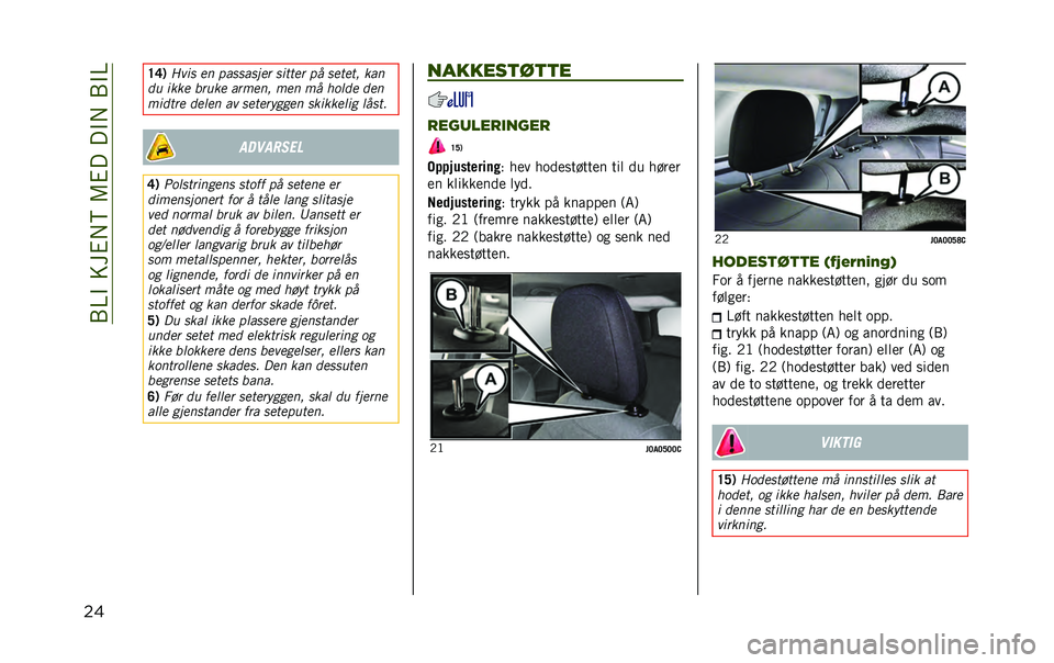 JEEP RENEGADE 2020  Drift- og vedlikeholdshåndbok (in Norwegian) ��/�=�"����#� �>��7�#����"� ��/�"�=
�� �E�C�)
���	� ��
 ��������� ��	���� �� ������ ���

�� �	��� ����� �����
� ���
 �� ����� ���

��	