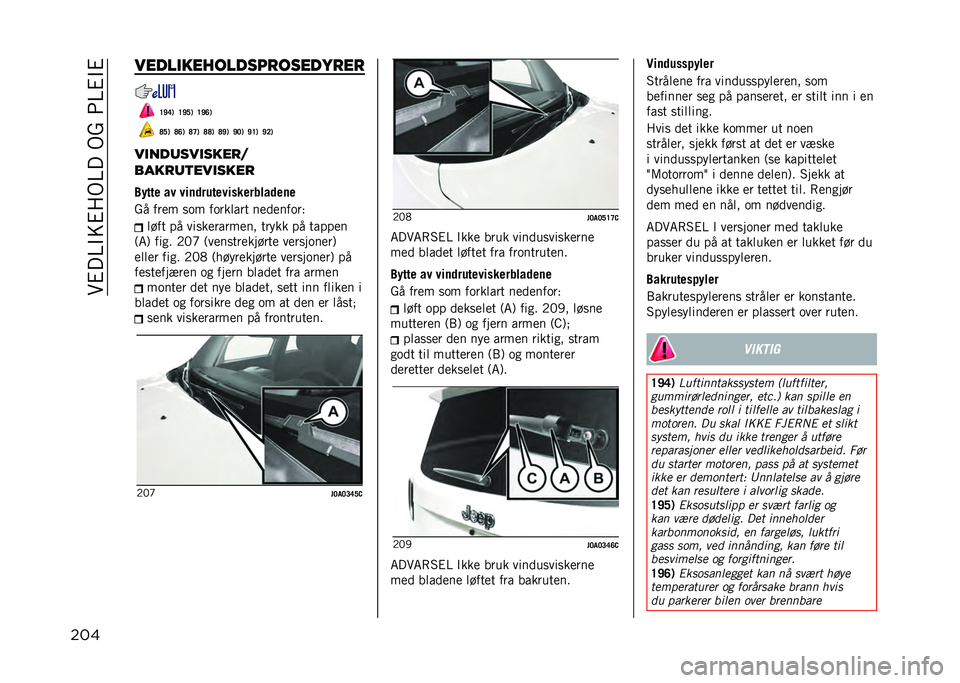 JEEP RENEGADE 2021  Drift- og vedlikeholdshåndbok (in Norwegian) ���#��>�"��#�:�)�>���)�?��7�>�#�"�#
���
��������������
������
��
 �E�J�C�) �E�J�G�) �E�J�B�)
�F�G�) �F�B�) �F�D�) �F�F�) �F�J�) �J�<�) �J�E�) �J�=�)
�����	������